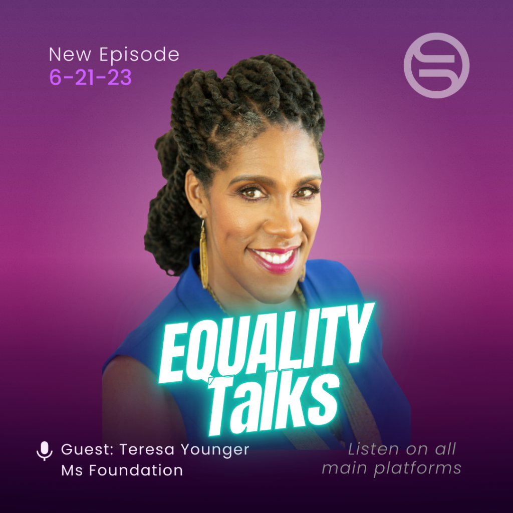 Equality Talks: Teresa Younger, Ms. Foundation
